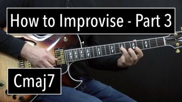 How to improvise  - Part 3