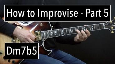 How to improvise  - Part 5