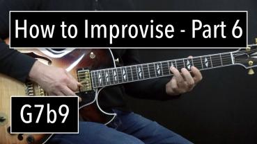 How to improvise  - Part 6
