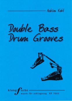 Double Bass Drum Grooves + CD / Download
