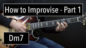 How to improvise  - Part 1
